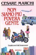 NON SIAMO PIU' POVERA GENTE