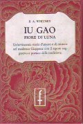 IU GAO FIORE DI LUNA- Un'avvincente storia d'amore e di …
