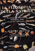 LA FILOSOFIA DELLA NATURA - ENCICLOPEDIA UNIVERSALE ILLUSTRATA DELLE SCOPERTE …