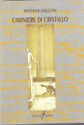 CIMINIERE DI CRISTALLO