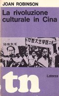 LA RIVOLUZIONE CULTURALE IN CINA