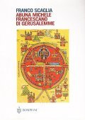 ABUNA MICHELE FRANCESCANO DI GERUSALEMME