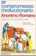 ER COMPROMESSO RIVOLUZZIONARIO- I SONETTI ROSSI DI UN FIGLIO ILLEGITTIMO …