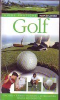 GOLF- PERCORSI - TORNEI - TECNICHE - ATTREZZATURA - REGOLE …
