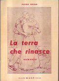LA TERRA CHE RINASCE