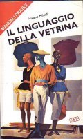 IL LINGUAGGIO DELLA VETRINA