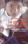 LA GIOVANE PRIGIONIERA- Diario di una vittima del Laos comunista