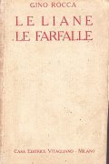 LE LIANE DRAMMA IN TRE ATTI - LE FARFALLE COMMEDIA …