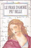 LE FRASI D' AMORE PIU' BELLE