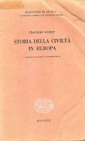 STORIA DELLA CIVILTA' IN EUROPA- INTRODUZIONE E TRADUZIONE DI ARMANDO …