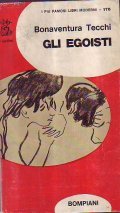 GLI EGOISTI- ROMANZO