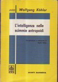 L' INTELLIGENZA NELLE SCIMMIE ANTOPOIDI