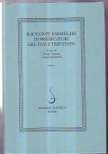 RACCONTI ESEMPLARI DI PREDICATORI DEL DUE E TRECENTO- TRE TOMI