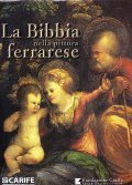 LA BIBBIA NELLA PITTURA FERRARESE
