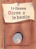 GIOVE E LE BESTIE
