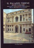 IL PALAZZO THIENE BONIN LONGARE- SEDE DELL' ASSOCIAZIONE INDUSTRIALI DELLA …