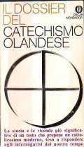 IL DOSSIER DEL CATECHISMO OLANDESE- La storia e le vicende …