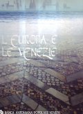 L' EUROPA E LE VENEZIE