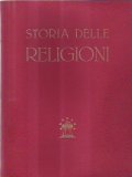 STORIA DELLE RELIGIONI 2 VOLUMI