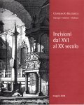 INCISIONI DAL XVI AL XX SECOLO