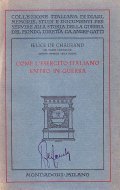 COME L'ESERCITO ITALIANO ENTRO' IN GUERRA - COLLEZIONE ITALIANA DI …