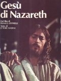 GESU' DI NAZARETH- IMMAGINI TRATTE DAL FILM PER LA TV …