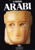 I PRIMI ARABI