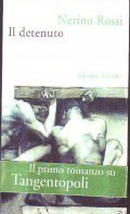 IL DETENUTO