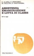ASSISTENZA EMARGINAZIONE E LOTTA DI CLASSE- IERI E OGGI