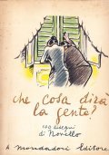 CHE COSA DIRA' LA GENTE?- PREFAZIONE DI ENRICO PICENI