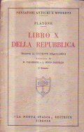 LIBRO X DELLA REPUBBLICA- TRADOTTO DA GIUSEPPE FRACCAROLI - ANNOTATO …