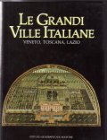 LE GRANDI VILLE ITALIANE VENETO, TOSCANA LAZIO