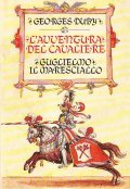 L'AVVENTURA DEL CAVALIERE- GUGLIELMO IL MARESCIALLO