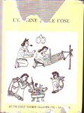 L' ORIGINE DELLE COSE- Storia della civiltÃ umana