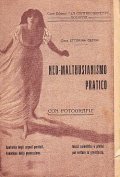 NEO-MALTHUSIANISMO PRATICO- ANATOMIA E FISIOLOGIA DEGLI ORGANI GENITALI. FENOMENO DELLA …