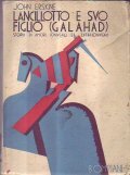 LANCILLOTTO E SUO FIGLIO (GALAHAD)- STORIA DI AMORI CONIUGALE ED …