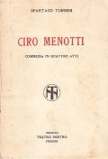 CIRO MENOTTI LA PIU' PURA FIAMMA- DRAMMA IN QUATTRO ATTI