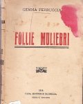 FOLLIE MULIEBRI