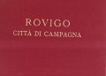 ROVIGO CITTA' DI CAMPAGNA