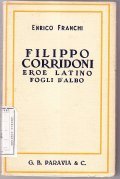 FILIPPO CORRIDONI- EROE LATINO - FOGLI D' ALBO