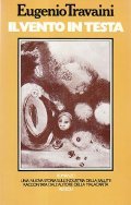 IL VENTO IN TESTA - ROMANZO UNA NUOVA STORIA SULL'INDUSTRIA …