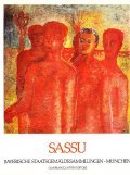 SASSU- SEIN SCHAFFEN VON 1927 BIS 1985