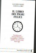 IL LIBRO DEI PIGRI FELICI- PerchÃ¨ puoi tranquillamente rimandare a …