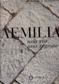 AEMILIA- UNA VIA UNA REGIONE