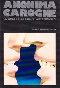 ANONIMA CAROGNE