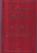 LA RABBIA E L' ORGOGLIO