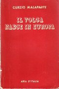 IL VOLGA NASCE IN EUROPA