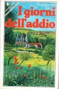 I GIORNI DELL'ADDIO- ROMANZO