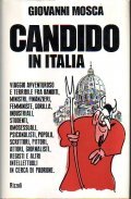 CANDIDO IN ITALIA- VIAGGIO AVVENTUROSO E TERRIBILE FRA BANDITI, MINISTRI, …