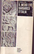 IL MEDIOEVO BARBARICO D' ITALIA